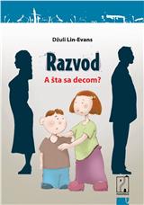 Razvod – a šta sa decom?